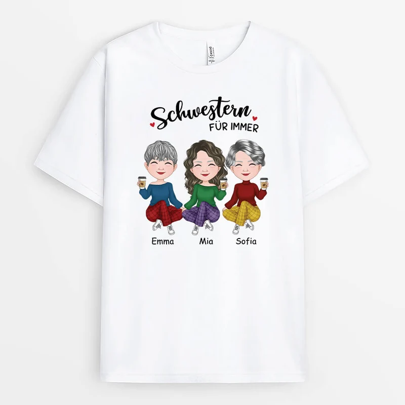 Schwestern/Beste Freundinnen Für Immer - Personalisiertes Geschenk | T-Shirt für Schwestern/Beste Freundinnen