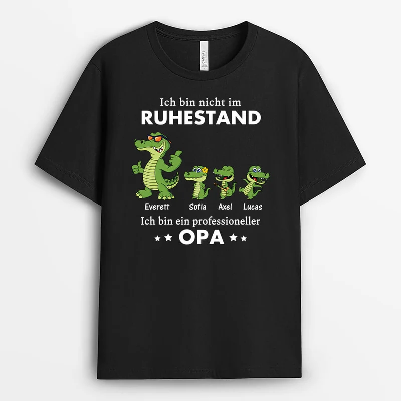 Ich Bin Nicht Im Ruhestand Ich Bin Professioneller Opa Krokodile - Personalisiertes Geschenk | T-shirt für Rentner
