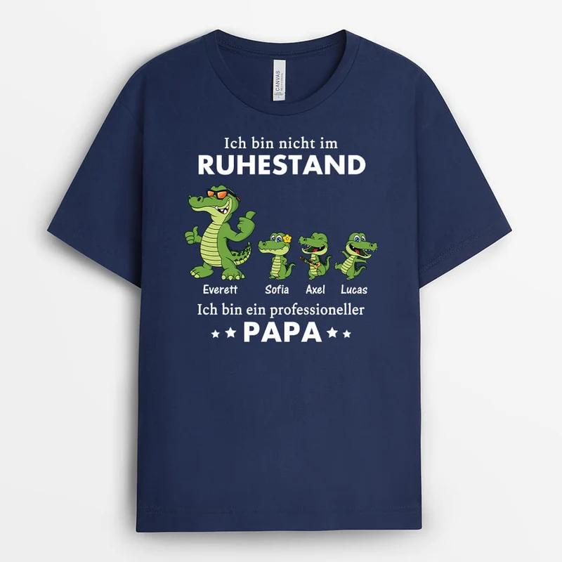 Ich Bin Nicht Im Ruhestand Ich Bin Professioneller Opa Krokodile - Personalisiertes Geschenk | T-shirt für Rentner