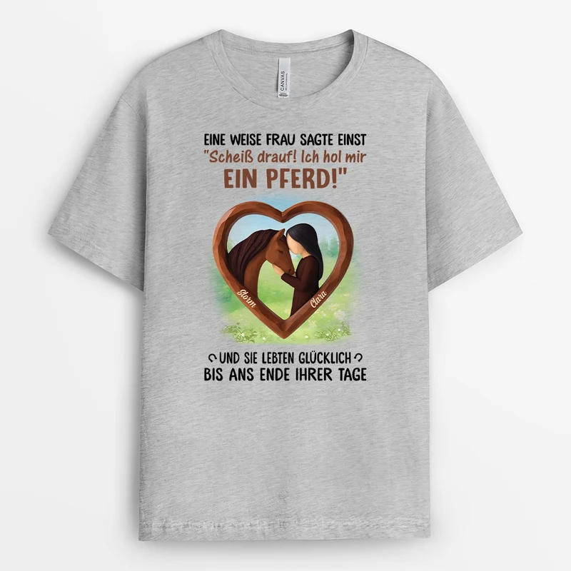 Weise Frau Und Pferd - Personalisierte Geschenke Pferd | T Shirts Damen