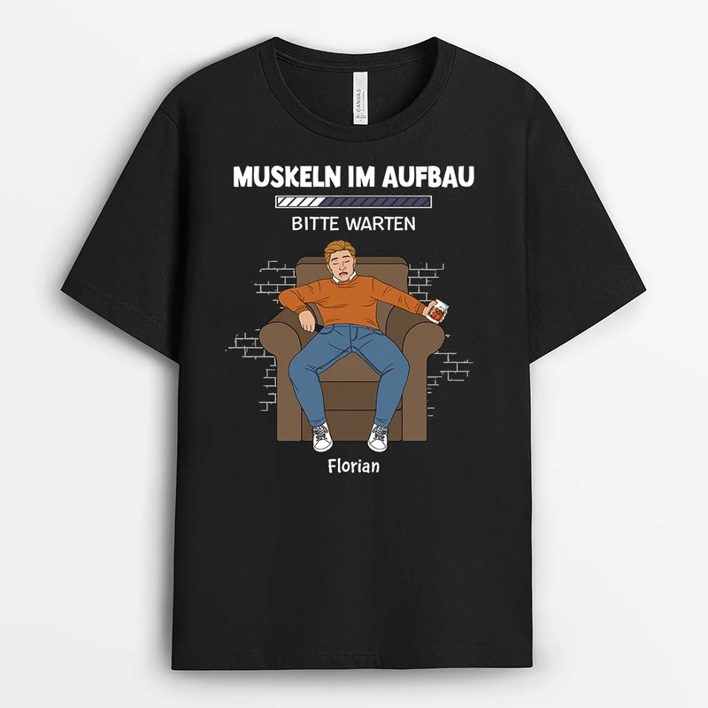 Muskeln Werden Installiert Bitte Warten - Personalisiertes Geschenk | T-shirt für Herren