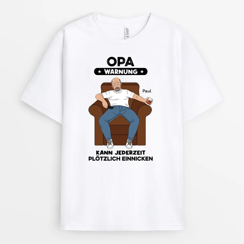 Opa Warnung Kann Zu Jeder Zeit Plötzlich Ein Nickerchen Machen - Personalisiertes Geschenk | T-shirt für Opas