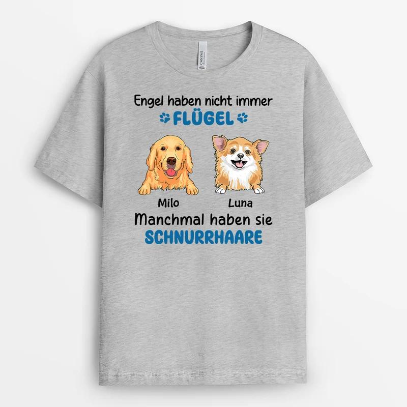 Engel Haben Nicht Immer Flügel Manchmal Haben Sie Schnurrhaare - Personalisiertes Geschenk | T-shirt für Hundeliebhaber