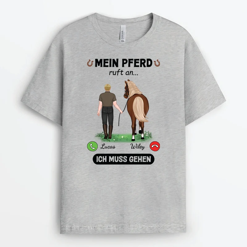 Meine Pferde Rufen Menschen Und Pferde - Personalisiertes Geschenk | T-Shirt für Pferdeliebhaber