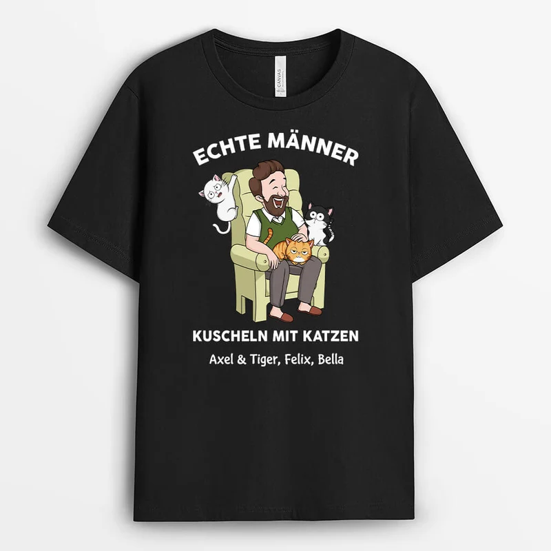 Echte Männer Kuscheln Mit Katzen - Personalisiertes Geschenk | Lustiges T-Shirt für Katzenliebhaber