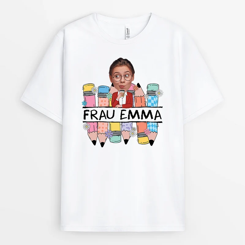 Lehrerin Mit Gesicht - Personalisiertes Geschenk | Lehrerin T Shirt