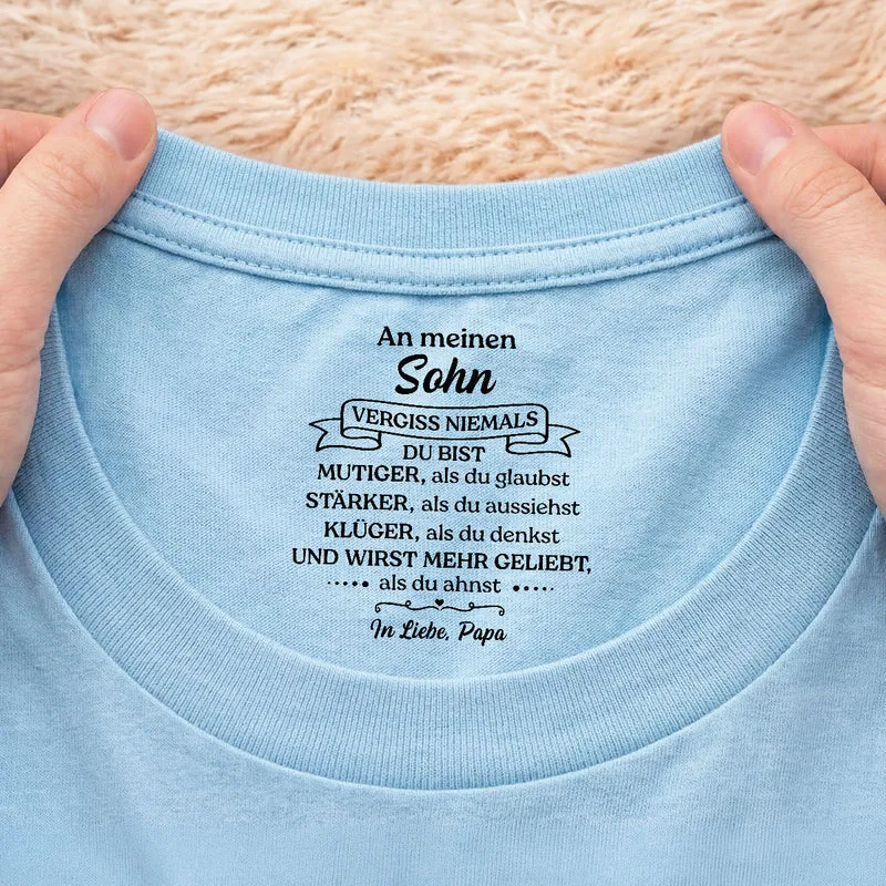 Du Bist Geliebter Als Du Ahnst - Personalisiertes Geschenk | Weißes T Shirt Nackenlabel Drucken Sohn Tochter Männer Frauen