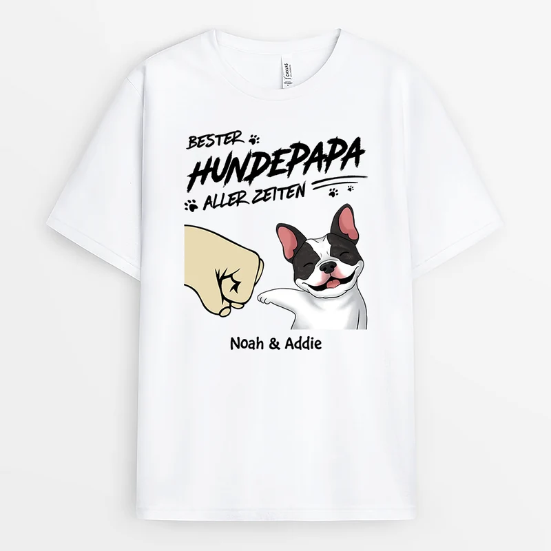 Bester Hundepapa/Beste Hundemama Aller Zeiten Faust - Personalisiertes Geschenk | T-Shirt für Hundeliebhaber