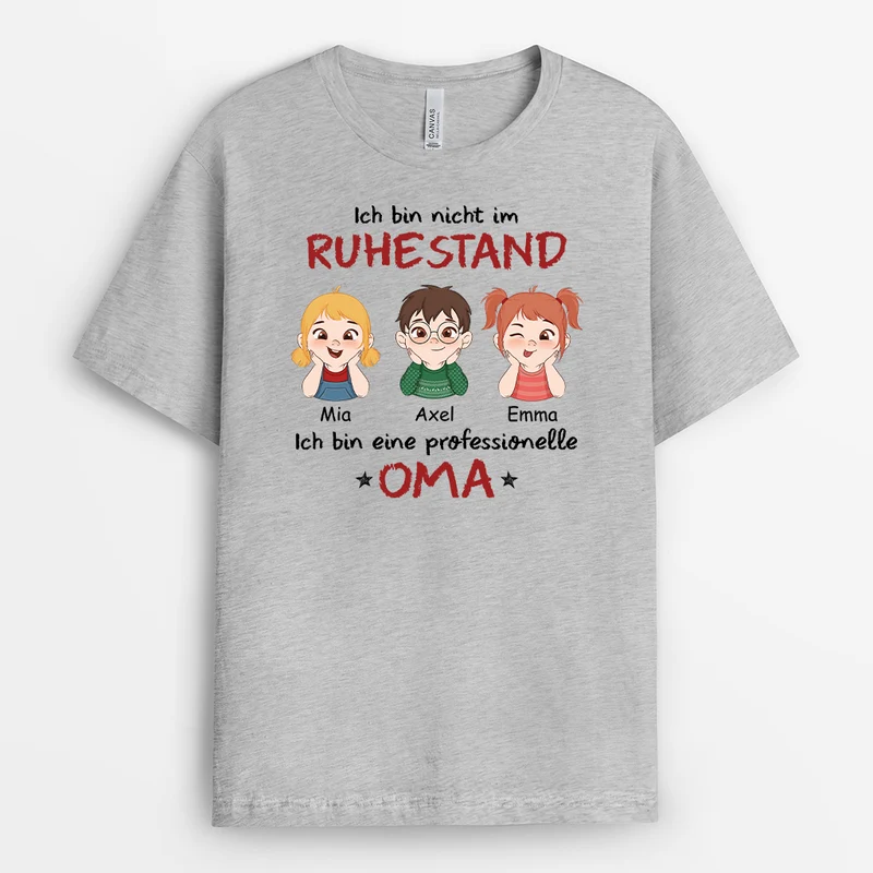 Ich Bin Nicht Im Ruhestand Ich Bin Ein Professioneller Opa/Papa - Personalisiertes Geschenk | T-shirt für Opas/Papas