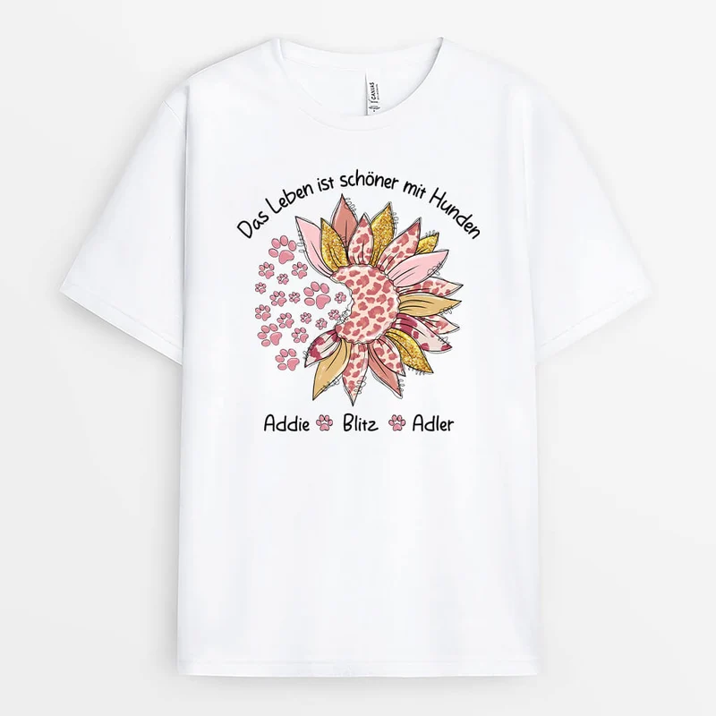 Das Leben Ist Schöner Mit - Personalisiertes Geschenk | T-Shirt für Tierliebhaber