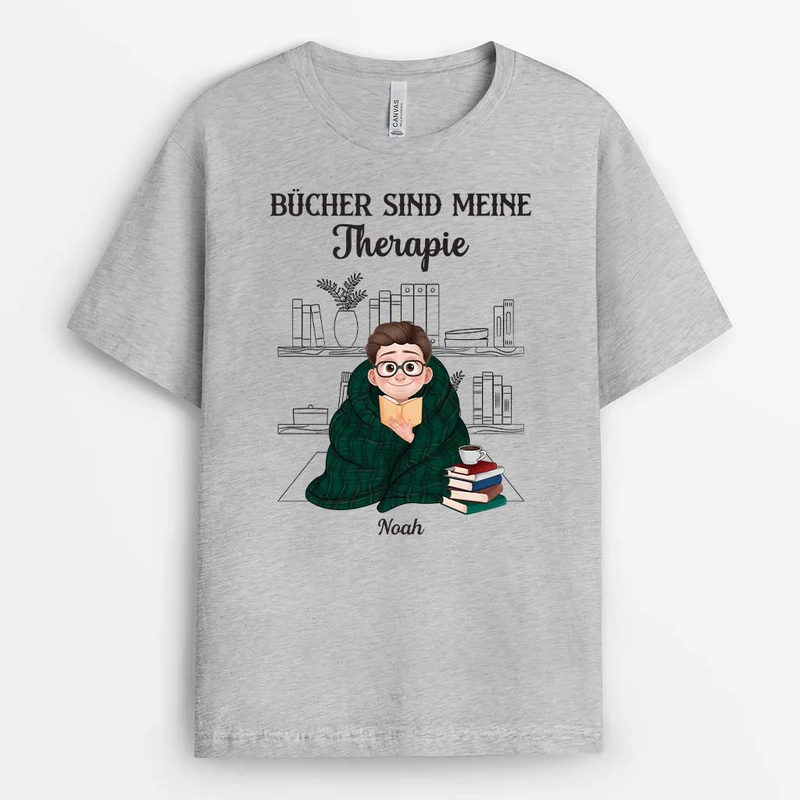 Bücher Sind Meine Therapie - Personalisierte Geschenke Für Leseratten Männer & Frauen | T Shirts