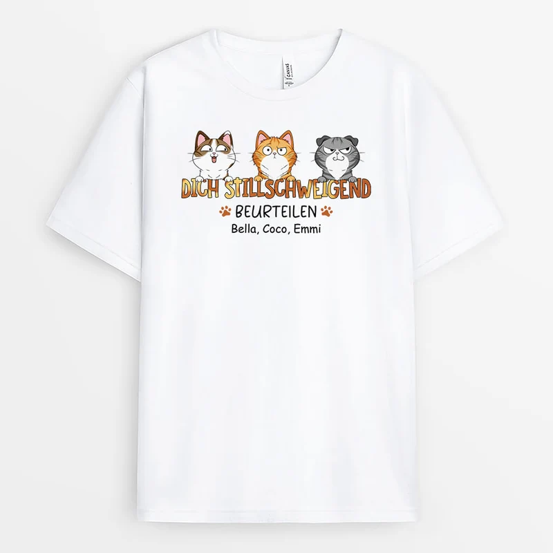 Dich Stillschweigend Beurteilen - Personalisiertes Geschenk | T-Shirt für Katzenliebhaber
