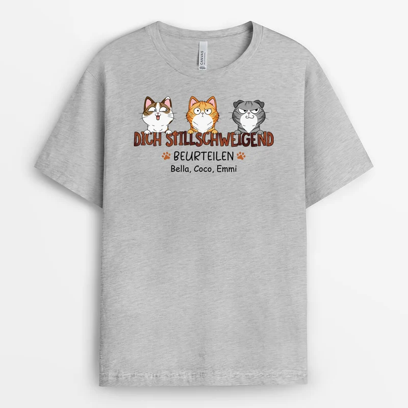 Dich Stillschweigend Beurteilen - Personalisiertes Geschenk | T-Shirt für Katzenliebhaber