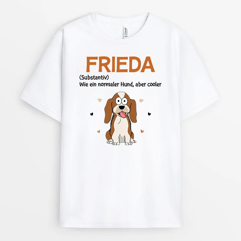 Wie Ein Normaler Hunde Aber Cooler - Personalisiertes Geschenk | T-shirt für Hundeliebhaber