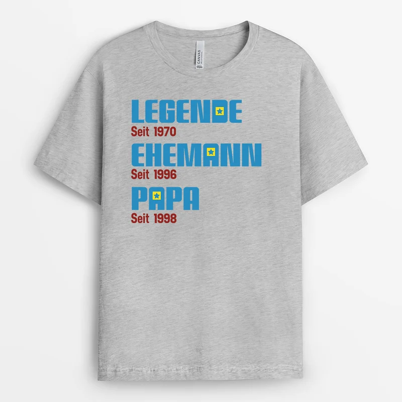 Die Legende Seit - Personalisiertes Geschenk | T Shirt Papa