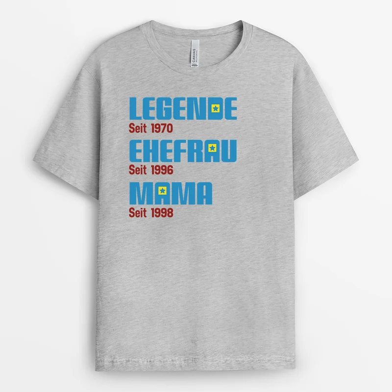 Die Legende Seit - Personalisiertes Geschenk | Mama T-Shirt