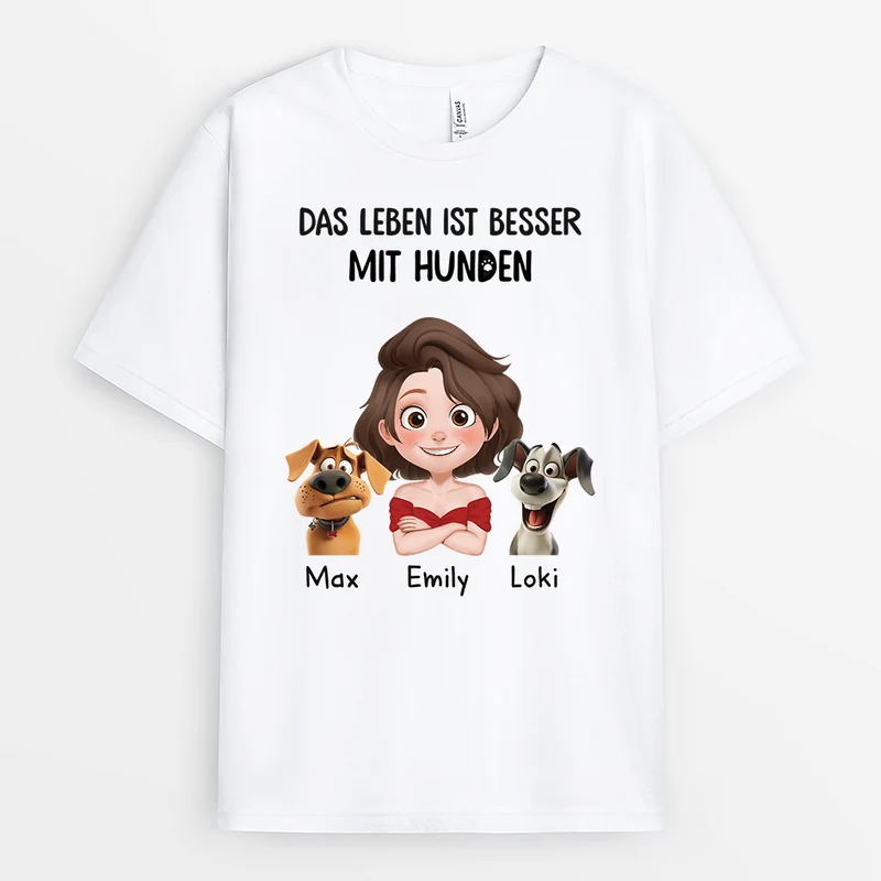 Das Leben Ist Besser Mit Hunden - Personalisiertes Geschenk | Hunde T-shirts