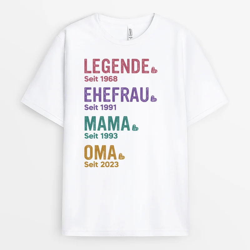 Legende Ehefrau Mama Und Oma Seit - Personalisiertes Geschenk | T-shirt für Frauen