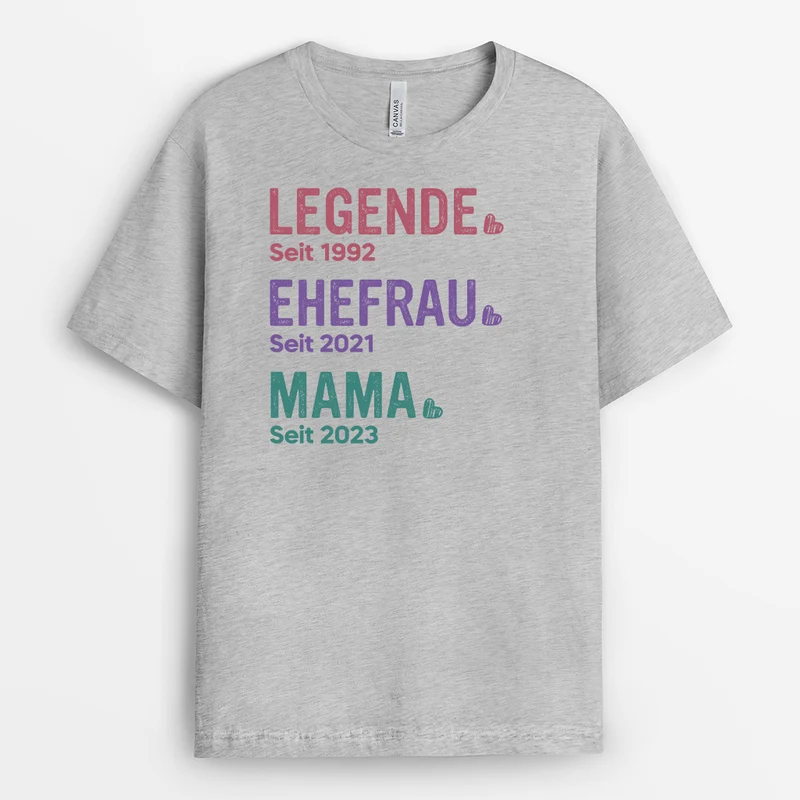 Legende Ehefrau Mama Und Oma Seit - Personalisiertes Geschenk | T-shirt für Frauen