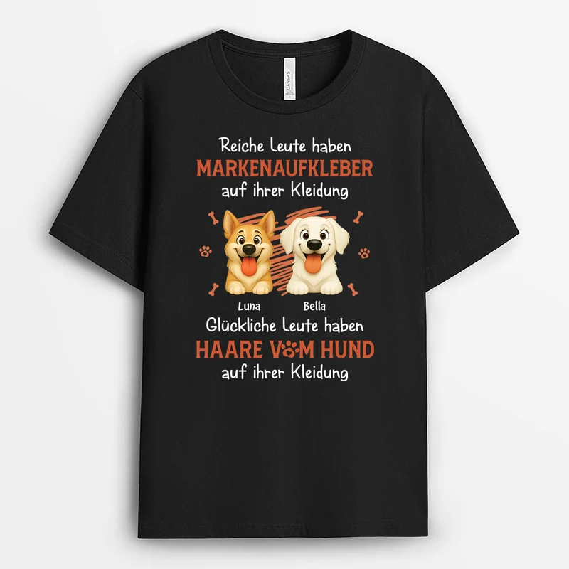 Glückliche Leute Haben Haare Vom Hund Auf Ihrer Kleidung - Personalisierte Hunde Geschenke | T Shirt
