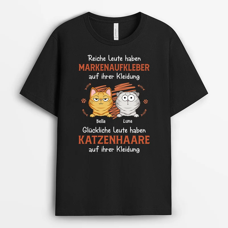 Glückliche Leute Haben Katzenhaare Auf Ihrer Kleidung - Personalisierte Geschenke Katze | T-Shirt