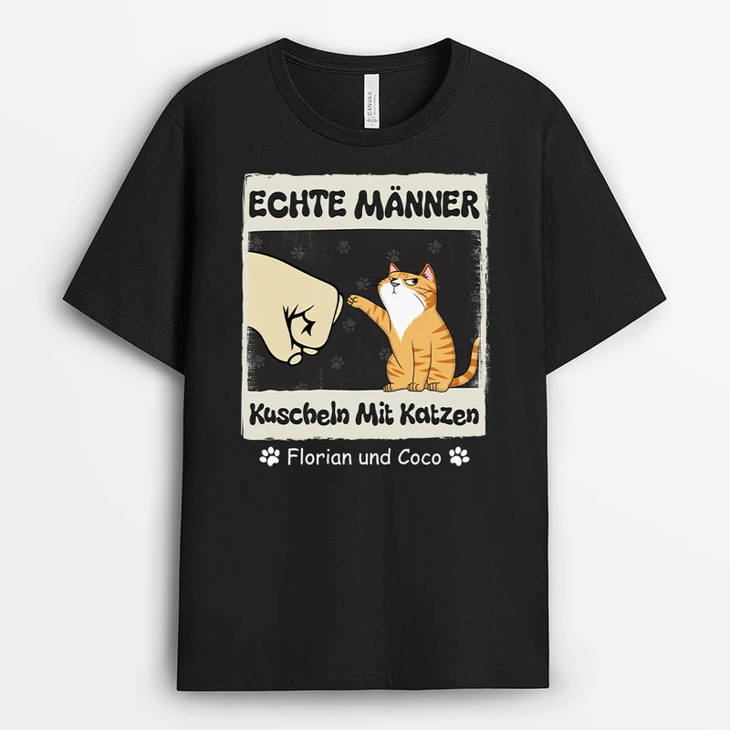 Echte Männer Kuscheln Katzen - Personalisiertes Geschenk | T shirt Katze