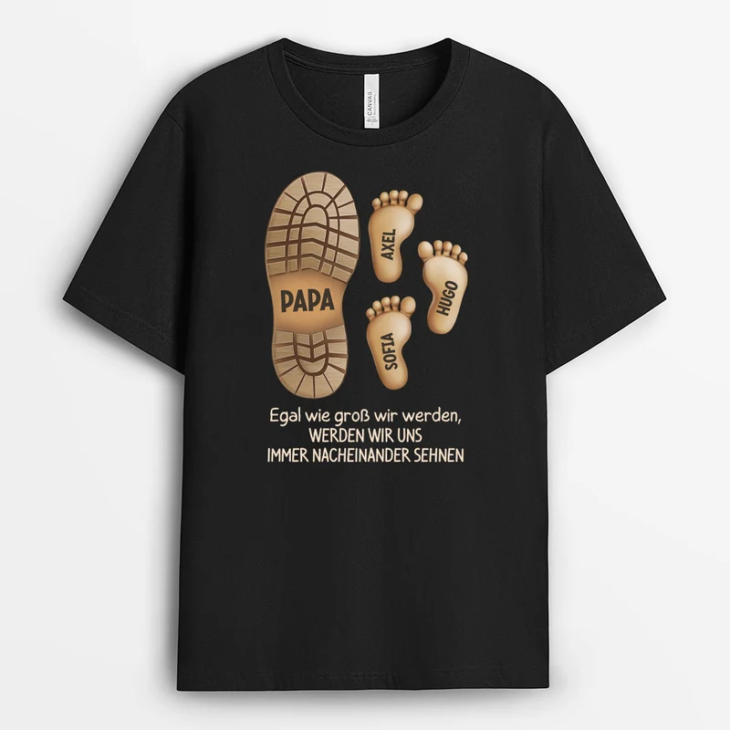 Egal Wie Groß Ich Werde Fußabdruck - Personalisiertes Geschenk | T Shirt Papa