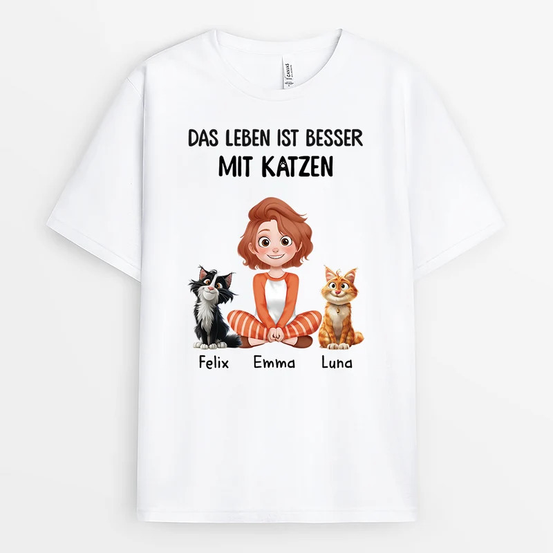 Das Leben Ist Besser Mit Katzen - Personalisiertes Geschenk | Katze T-Shirts