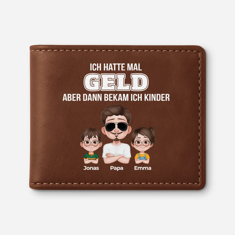 Ich Hatte Mal Geld Aber Dann Bekam Ich Kinder - Personalisierte Geschenke Herren | Portemonnaie