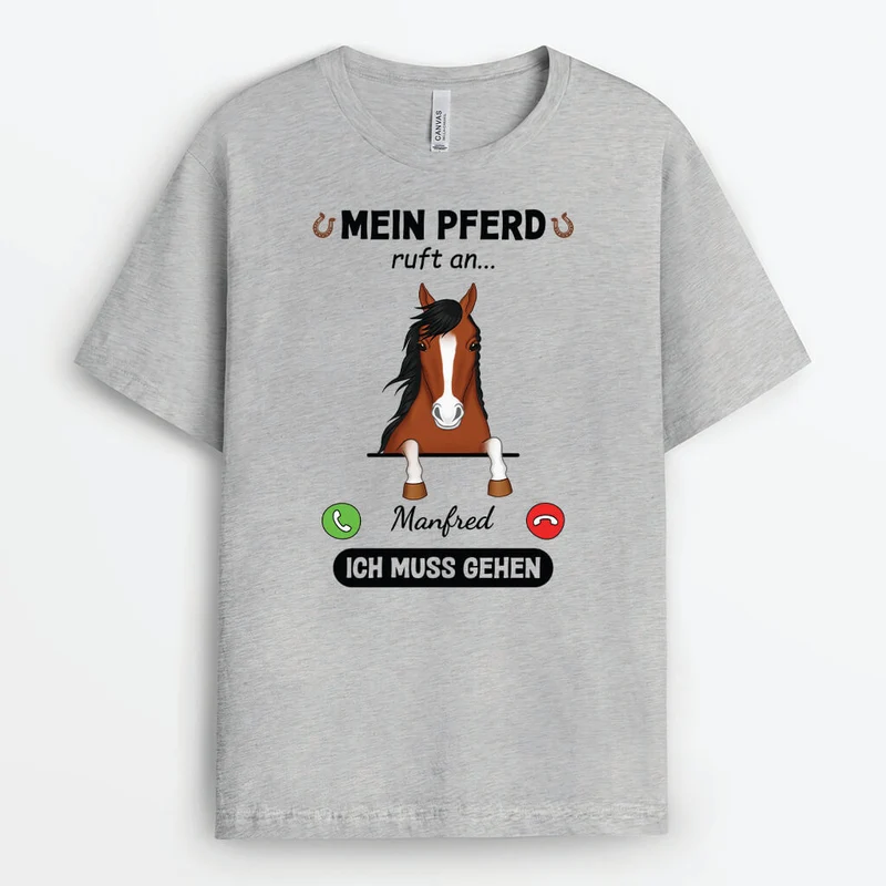 Meine Pferde Rufen - Personalisiertes T-Shirt für Pferdeliebhaber