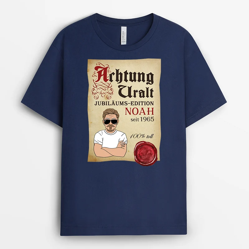 Uralte Jubiläums Edition - Personalisiertes Geschenk | T-shirts Männer zum Geburtstag lustig
