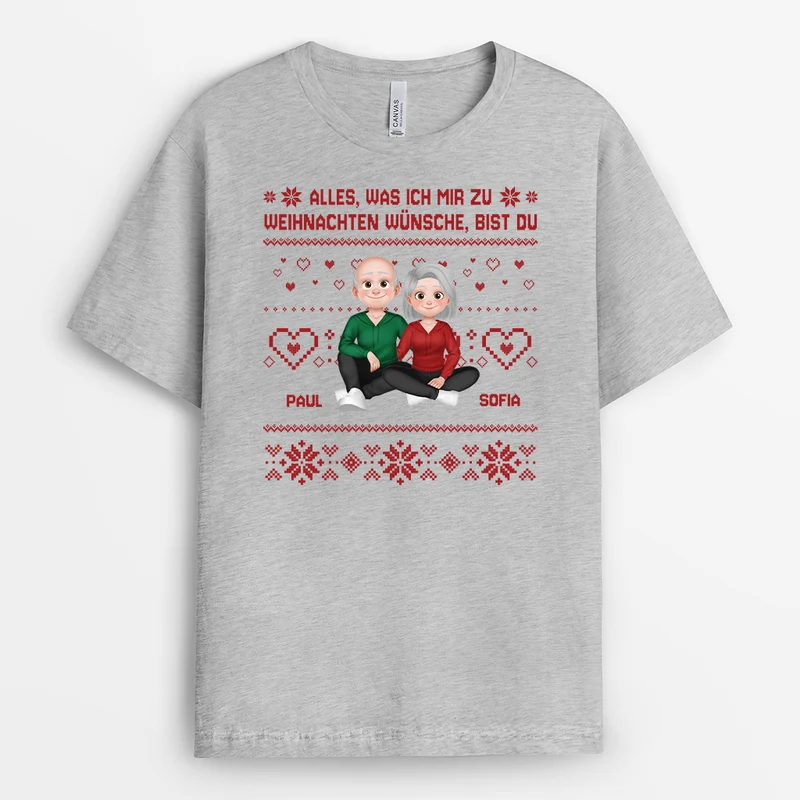 Alles Was Ich Mir Zu Weihnachten Wünsche Bist Du - Personalisierte Geschenke Paare | T Shirt