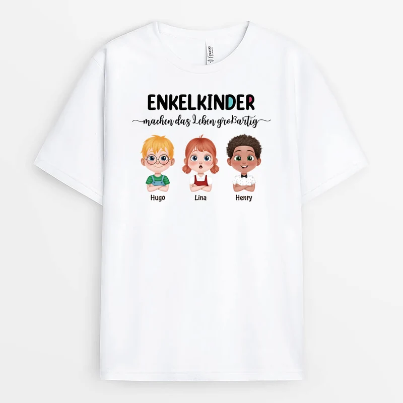 Enkelkinder Machen Das Leben Großartig - Personalisiertes Geschenk | Oma T Shirt