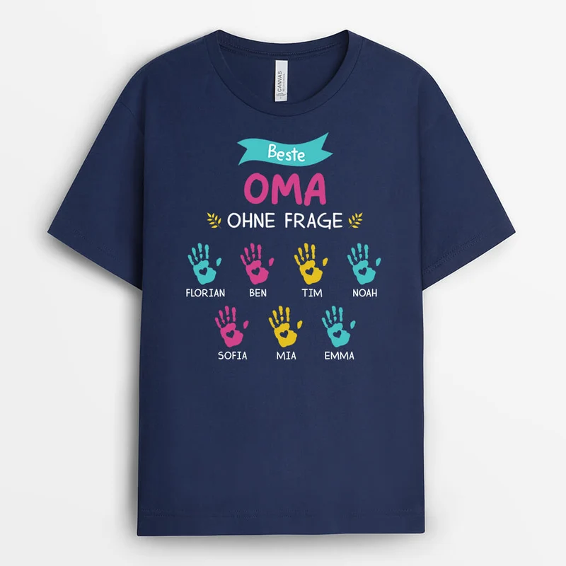 Beste Oma/Mama Ohne Frage - Personalisiertes Geschenk | T-Shirt für Damen