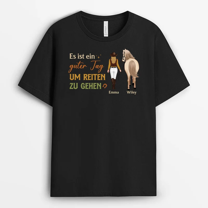 Es Ist Ein Guter Tag Um Reiten Zu Gehen - Personalisiertes Geschenk | T-Shirt für Pferdliebhaber