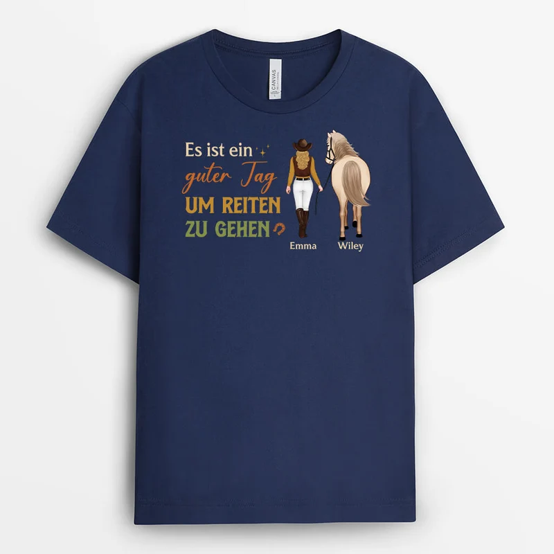 Es Ist Ein Guter Tag Um Reiten Zu Gehen - Personalisiertes Geschenk | T-Shirt für Pferdliebhaber