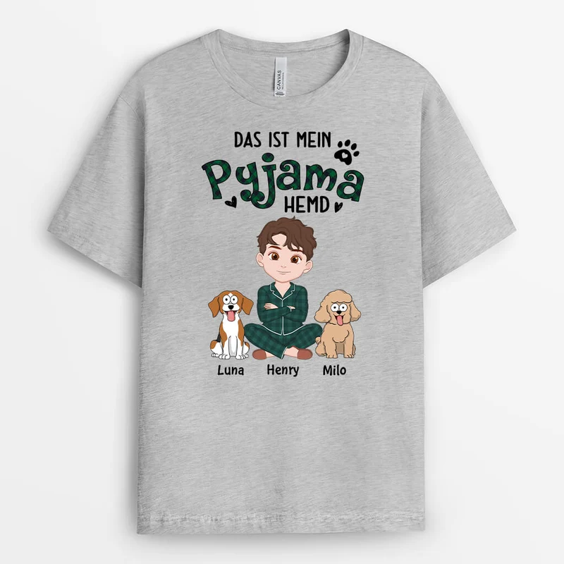 Das Ist Mein Pyjama Hemd - Personalisiertes Geschenk | T-shirt für Hundeliebhaber