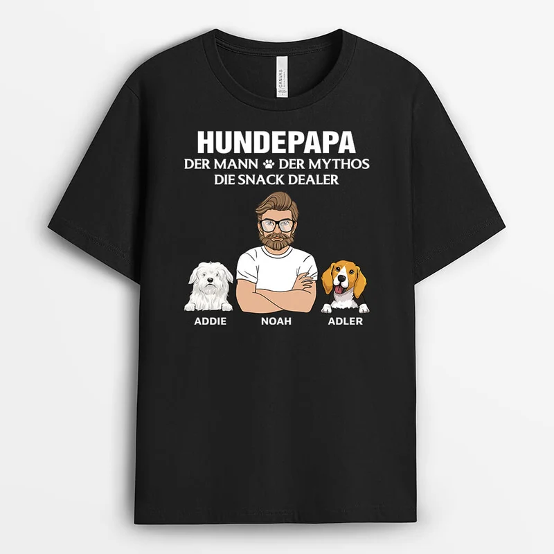 Hundepapa Der Mann Der Mythos Die Snack Dealer - Personalisiertes Geschenk | T-Shirt für Hundeliebhaber