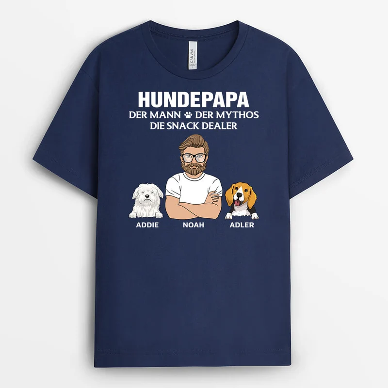 Hundepapa Der Mann Der Mythos Die Snack Dealer - Personalisiertes Geschenk | T-Shirt für Hundeliebhaber