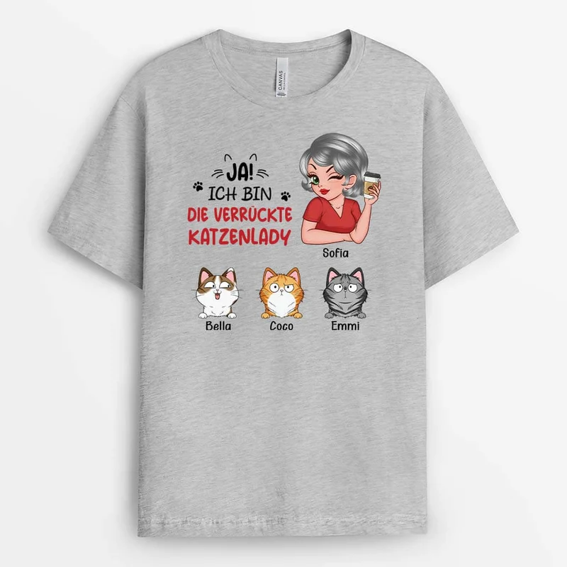Ja Ich Bin Die Verrückte Katzenlady - Personalisiertes Geschenk | T-Shirt für Katzenliebhaber