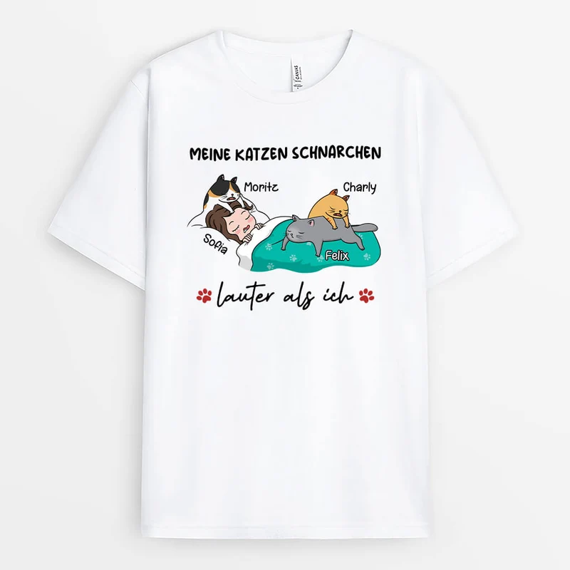 Meine Katzen Schnarchen Lauter Als Ich - Personalisiertes Geschenk | T-Shirt für Katzenliebhaber