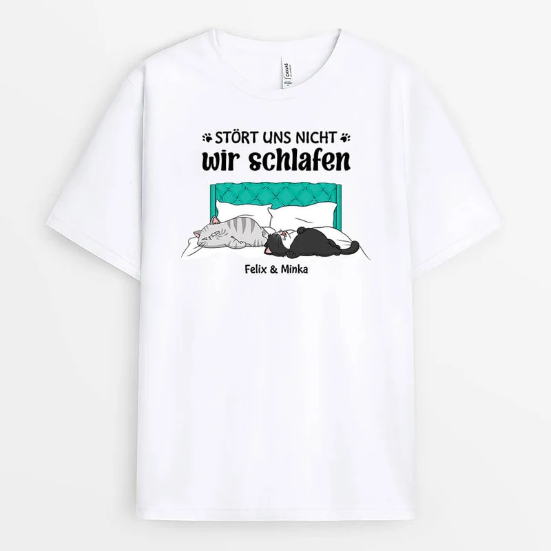 Stört Uns Nicht Wir Schlafen - Personalisiertes Geschenk | T-Shirt für Katzenliebhaber