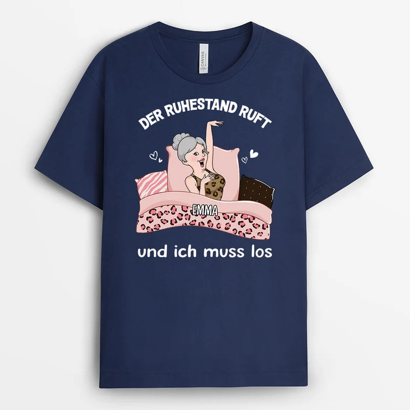 Der Ruhestand Ruft Und Ich Muss Los - Personalisiertes Geschenk | T-Shirt für Rentner
