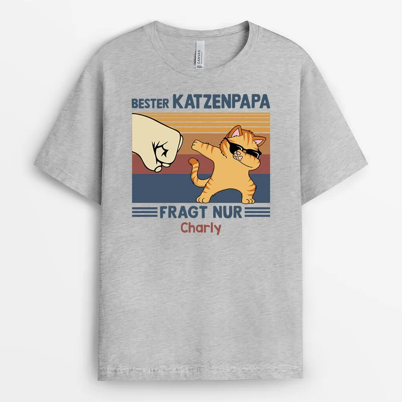 Bester Katzenpapa Fragt Nur - Personalisierets Geschenk | T-Shirt für Katzenliebhaber