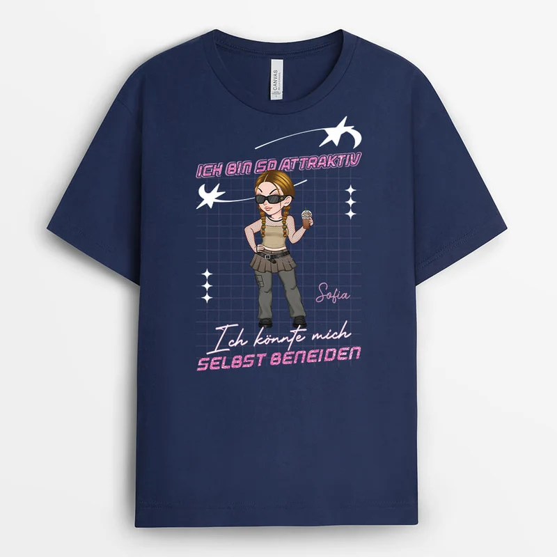 Ich Bin So Heiß Ich Könnte Mich Selbst Beneiden - Personalisiertes Geschenk | T-Shirt für Frauen
