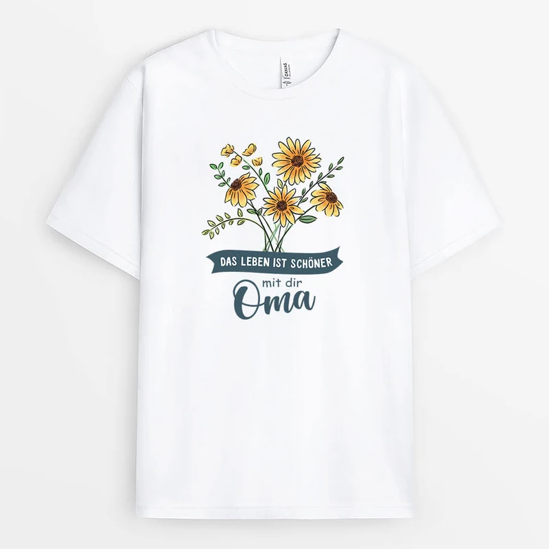 Das Leben Ist Schöner Mit Dir Oma - Personalisiertes Geschenk | T-Shirt für Omas