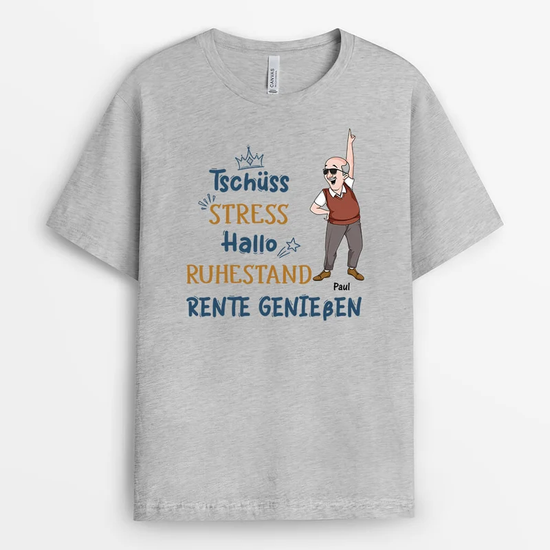 Tschüss Stress Hallo Ruhestand Rente Genießen - Personalisiertes Geschenk | T-Shirt für Frauen