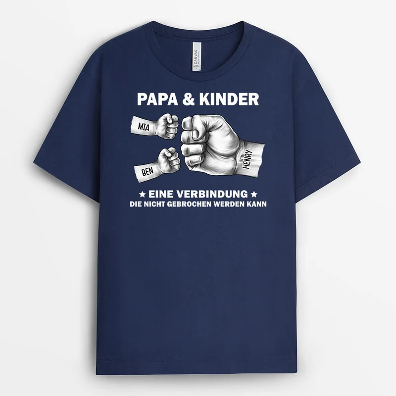 Papa und Kinder Ein Band Das Nicht Gebrochen Werden Kann - Personalisiertes Geschenk | T-shirt für Papas