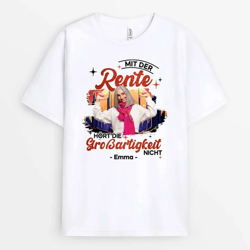 Mit Der Rente Hört Die Großartigkeit Nicht Auf Männer - Personalisiertes Geschenk | T-Shirt für Herren