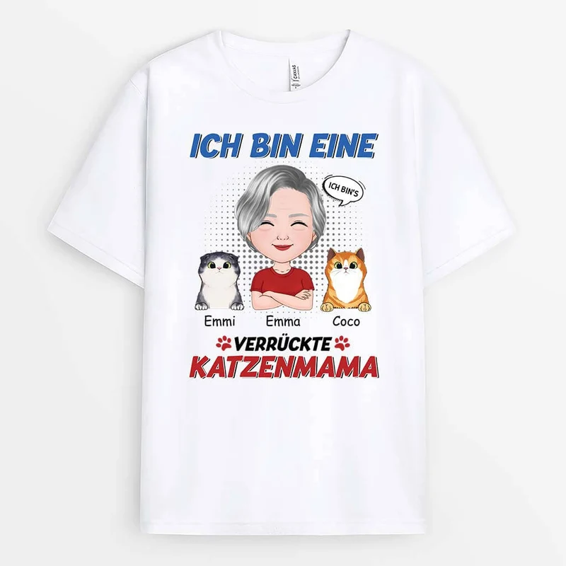 Ich Bin Eine Verrückte Katzenmama - Personalisiertes Geschenk | T-shirt für Katzenliebhaber